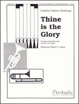 THINE IS THE GLORY BRASS QUINTET, ORGAN, TIMPANI cover